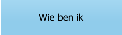 Wie ben ik